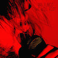 Mr. Flabio - We Will Riot LP